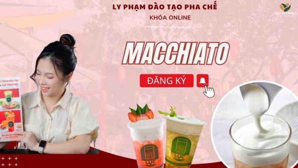 saly academy pha chế học pha chế dạy pha chế macchiato