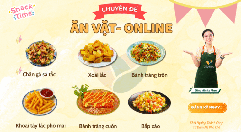 Khóa Đồ ăn vặt – Ly Phạm | SaLy Academy [Update 2026]
