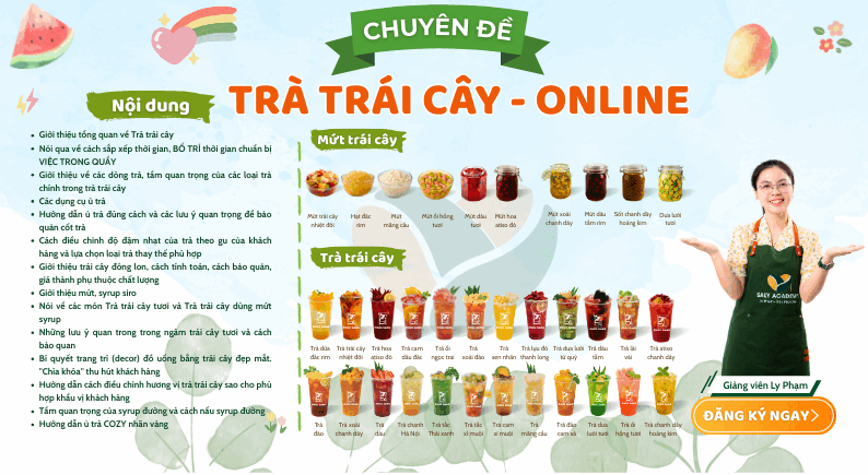 Khóa Học Trà Trái Cây [Update 2026]