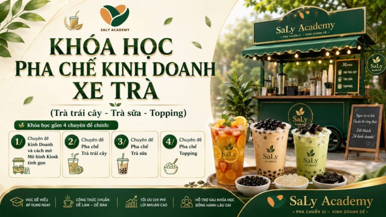 Khóa học Pha chế Kinh doanh xe Trà